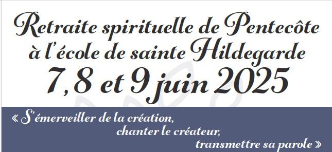 Retraite 7 8 9 juin 2025
